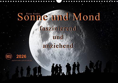 Sonne und Mond - faszinierend und anziehend
