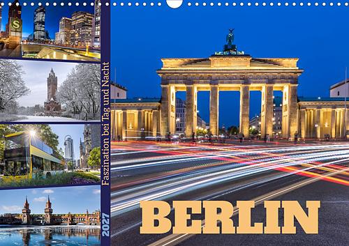 Berlin - Faszination bei Tag und Nacht